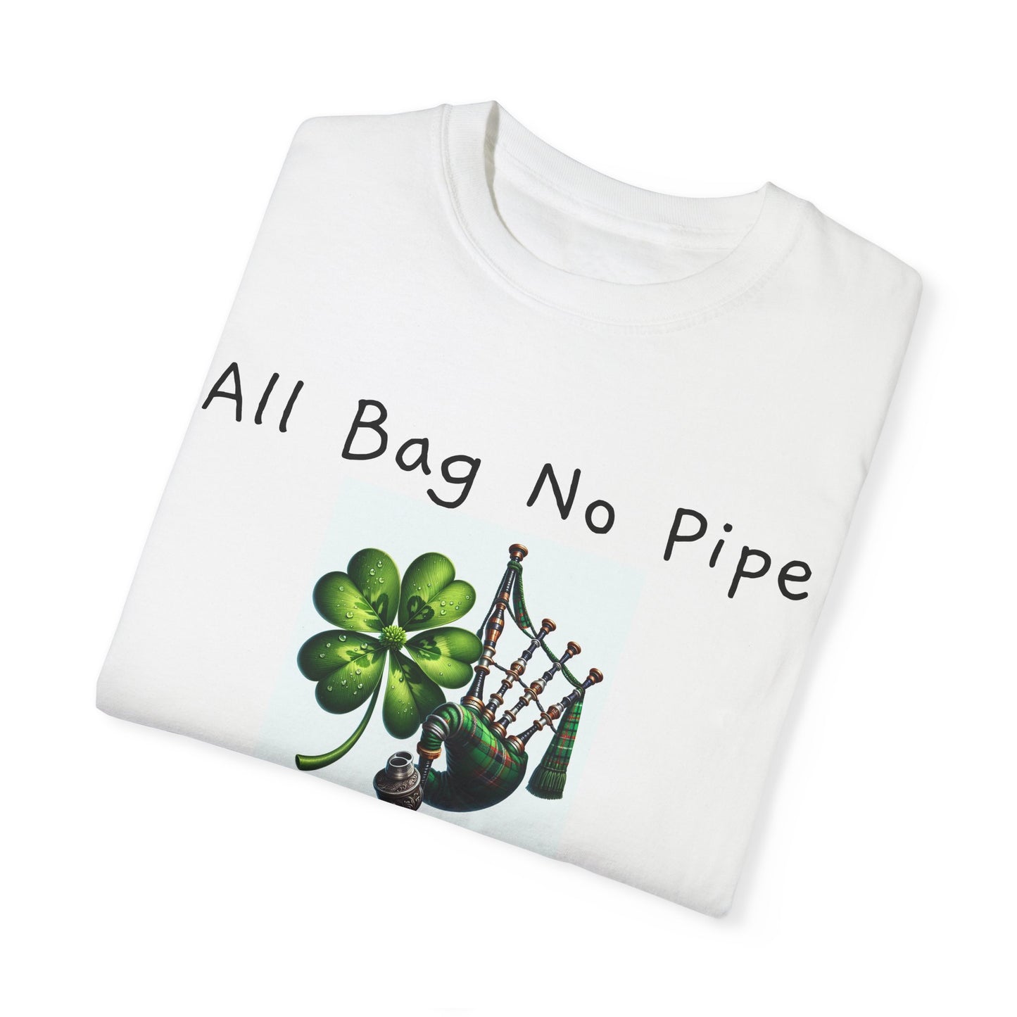 All Bag No Pipe